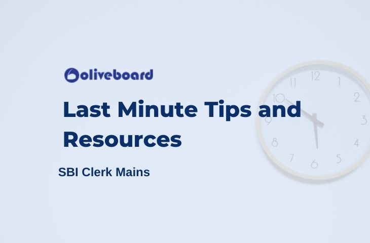 Last Minute Tips and Resources SBI Clerk Mains