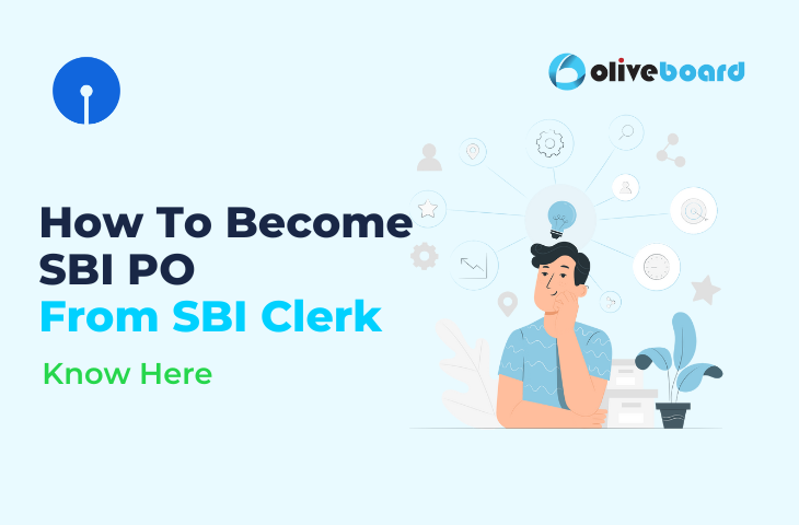 How To Become SBI PO From SBI Clerk