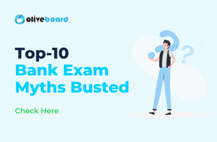 Top-10 Bank Exam Myths Busted