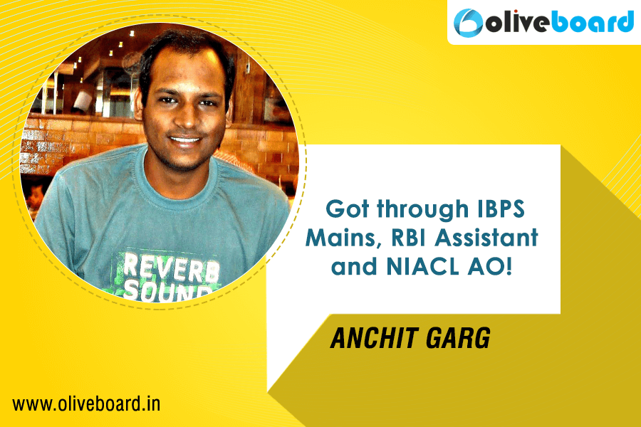 IBPS PO Success Story - Anchit Garg