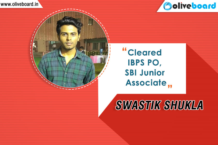 IBPS PO Success Story - Swastik Shukla