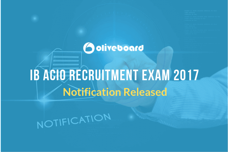 IB ACIO Recruitment Exam 2017