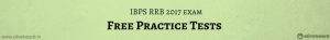 IBPS RRB 2017: Officer Scale 1 and Office Assistant Practice Tests
