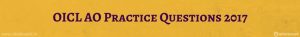 OICL AO: Administrative Officer 2017 Recruitment Practice Tests