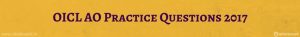 OICL AO: Administrative Officer 2017 Recruitment Practice Tests OICL AO 2017 Exam Revision Strategy