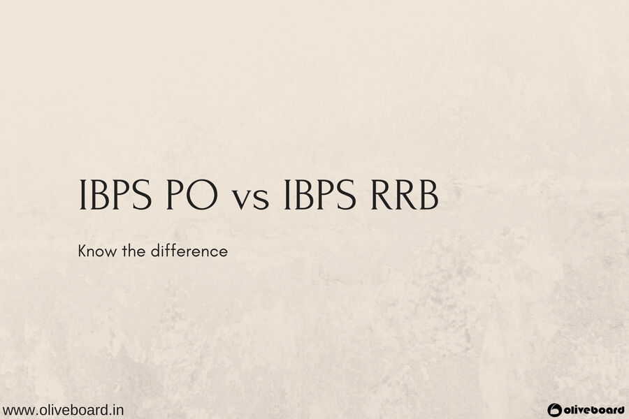 IBPS PO vs IBPS RRB