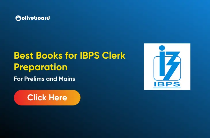 Check the best books for IBPS Clerk 2026 preparation. Subject-wise book list for Prelims and Mains with latest exam pattern details.