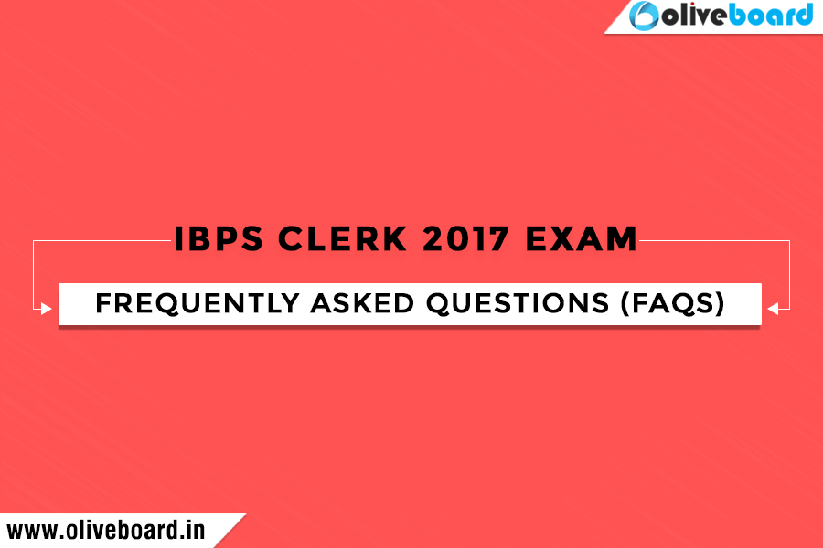 IBPS-Clerk-2017-Exam-FAQs