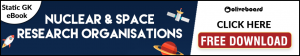 Static GK eBook: Nuclear & Space Research Centres