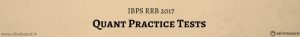 IBPS RRB 2017 Exam: Officer Scale 1 Office Assistant Practice Tests