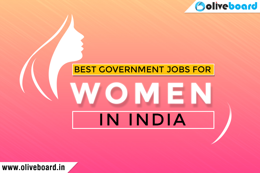 best government jobs for women in India