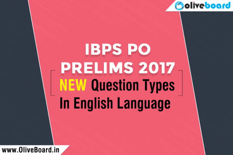 IBPS PO Prelims 2017 : New Question Types | Key Points For Upcoming ...