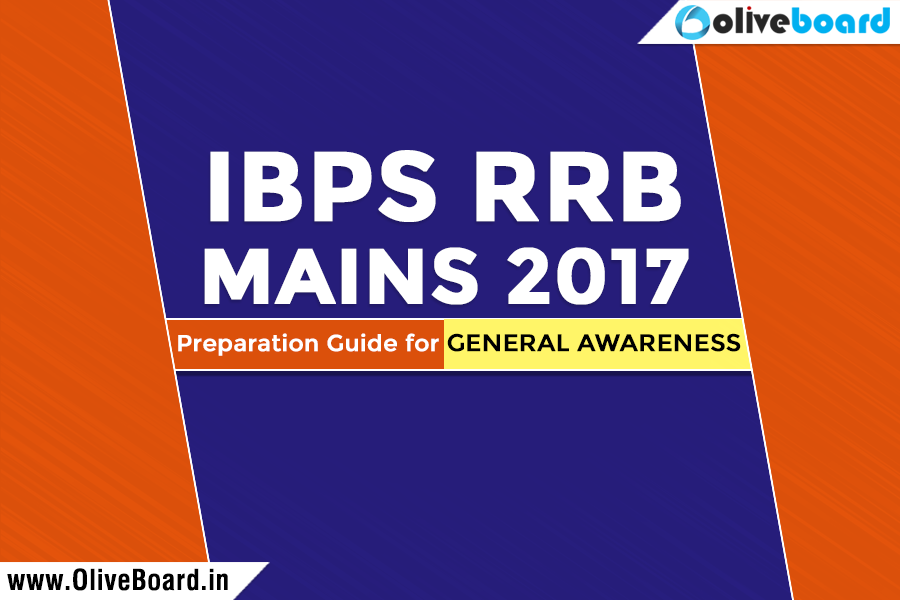 IBPS RRB Mains - Preparation Guide for General Awareness