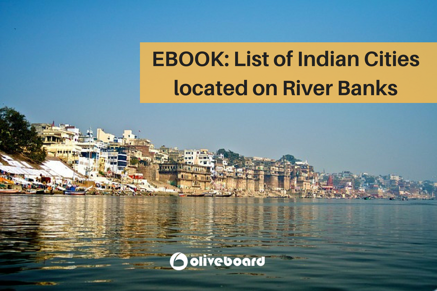 List of Indian Cities located on River Banks