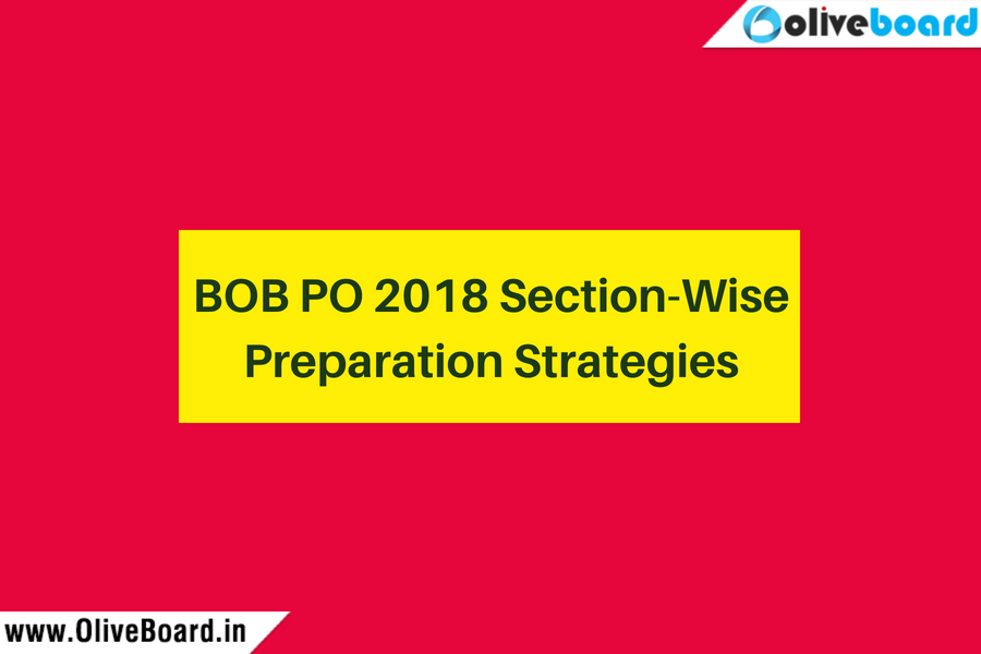 BOB PO 2018 Section-Wise Preparation Strategies