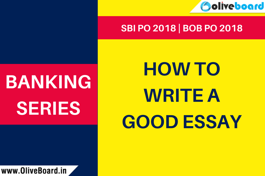 How to Write a Good Essay