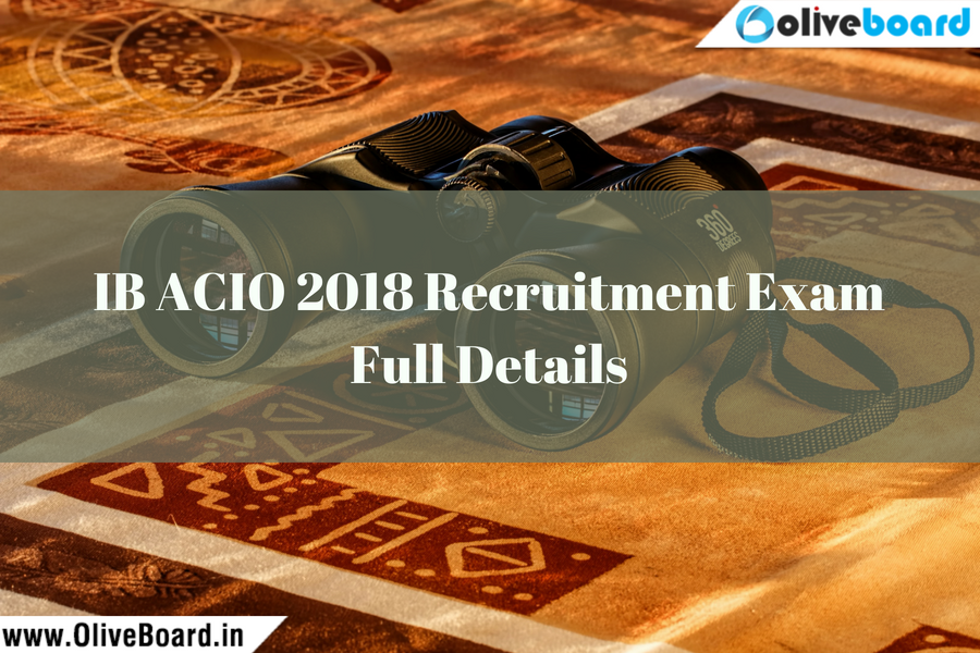 IB ACIO 2018 Recruitment Exam