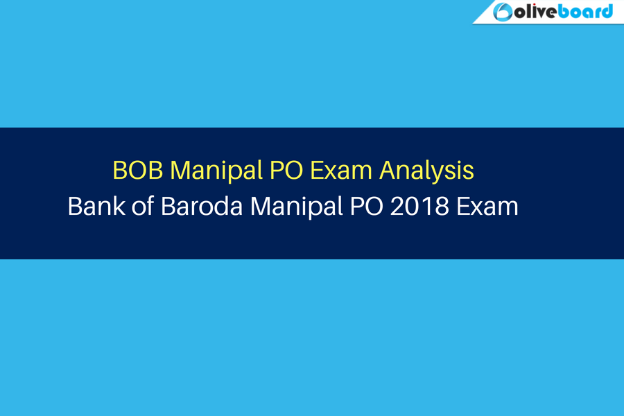 BOB Manipal PO Exam Analysis Bank of Baroda