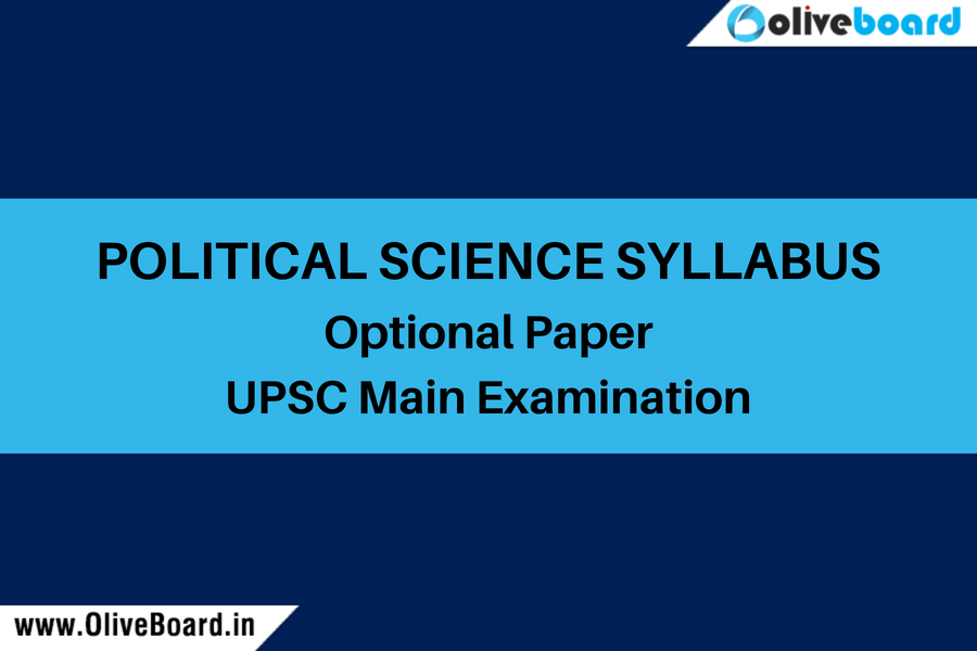 Upsc Political Science Syllabus Optional Paper For Cse Ias Mains Exam Upsc Political Science Syllabus Optional Paper For Cse Ias Mains Exam