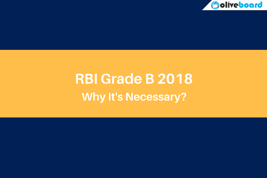 RBI Grade B Online Coaching Why It's Necessary? Oliveboard