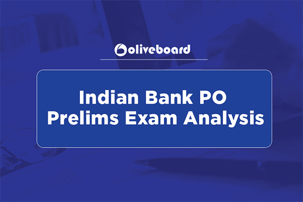 Indian Bank PO Prelims Exam Analysis