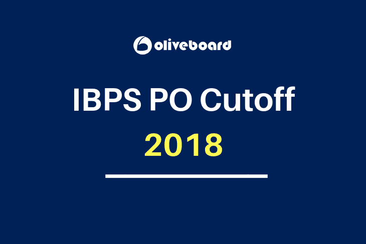 IBPS PO 2018 Cut Off