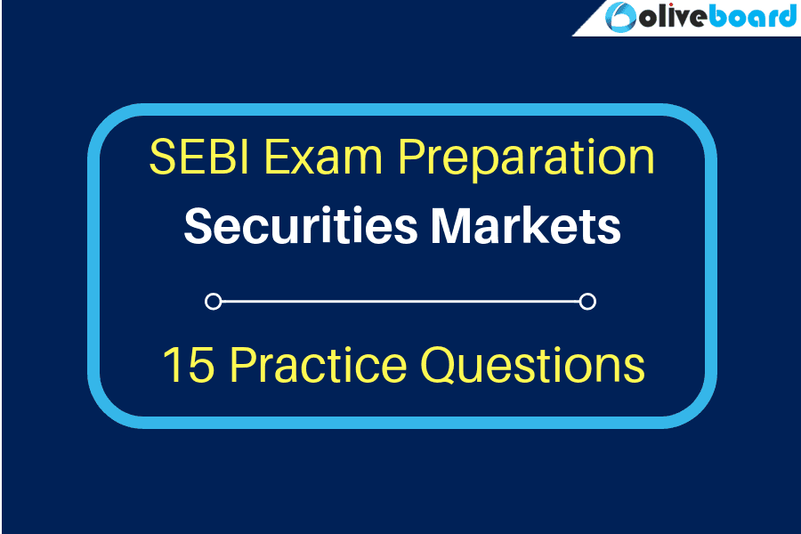 SEBI Exam preparation questions