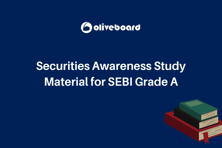 Securities Awareness Study Material for SEBI Grade A