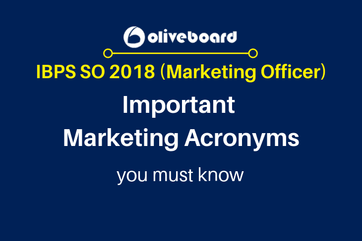 IBPS SO 2018 Preparation Marketing Acronyms