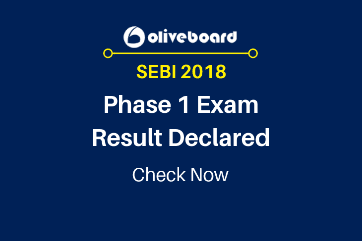 SEBI 2018 Phase 1 Result