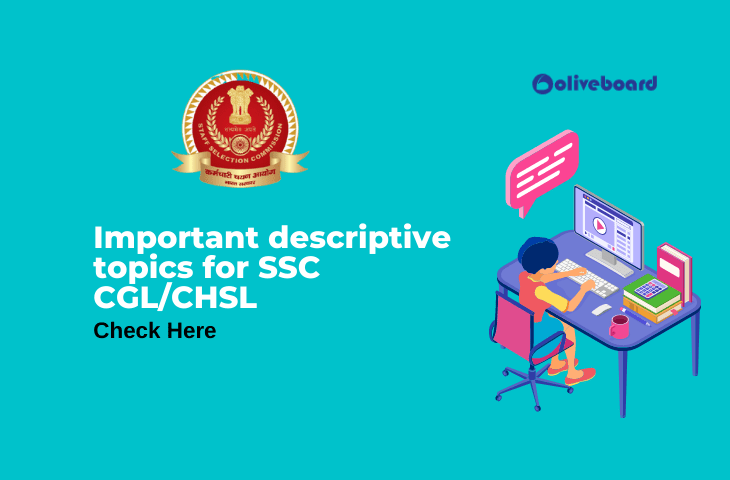 Important descriptive topics for SSC CGL/CHSL