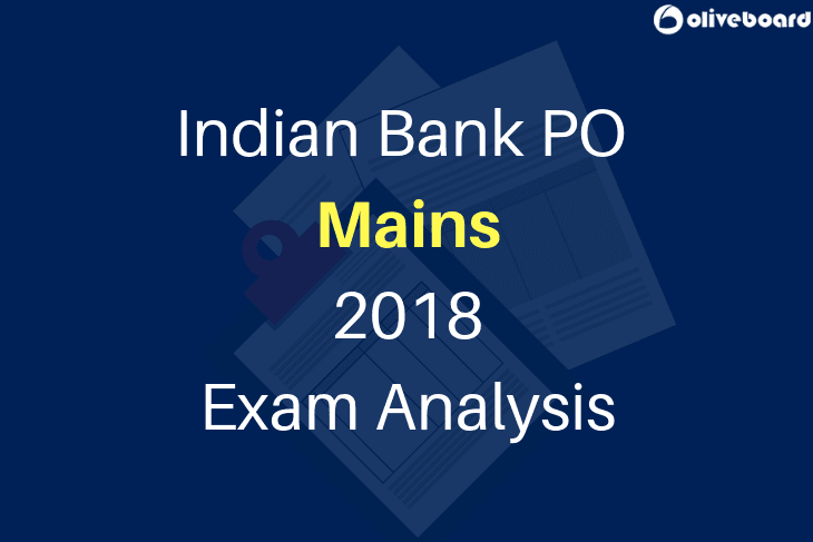Indian Bank PO Mains Exam Analysis