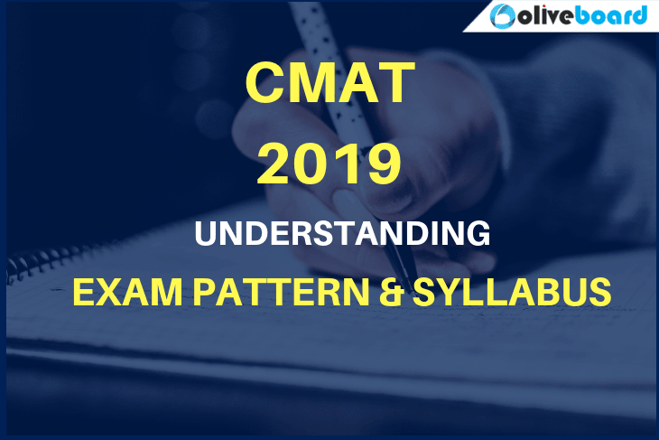 CMAT 2019 Understanding Exam Pattern and Syllabus