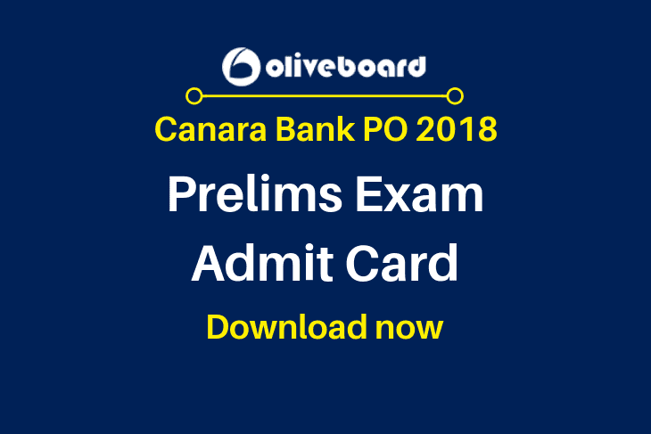 Canara Bank PO 2018 Admit Card