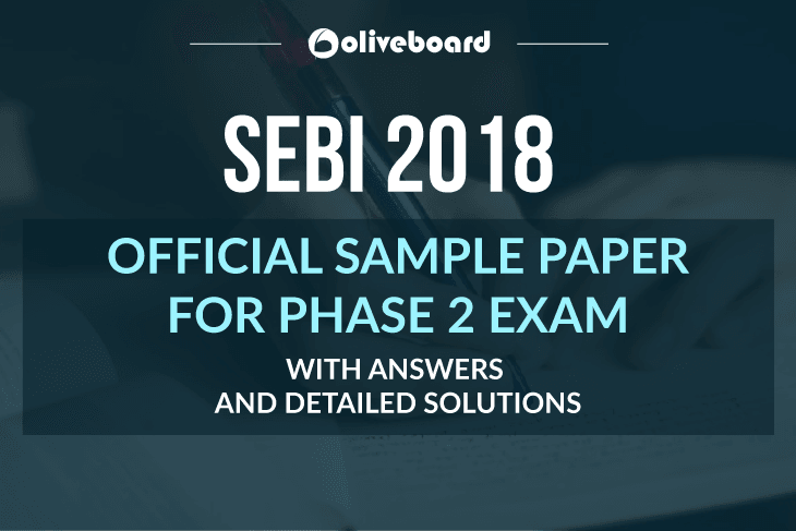 SEBI 2018 Phase 2 Exam Sample Paper