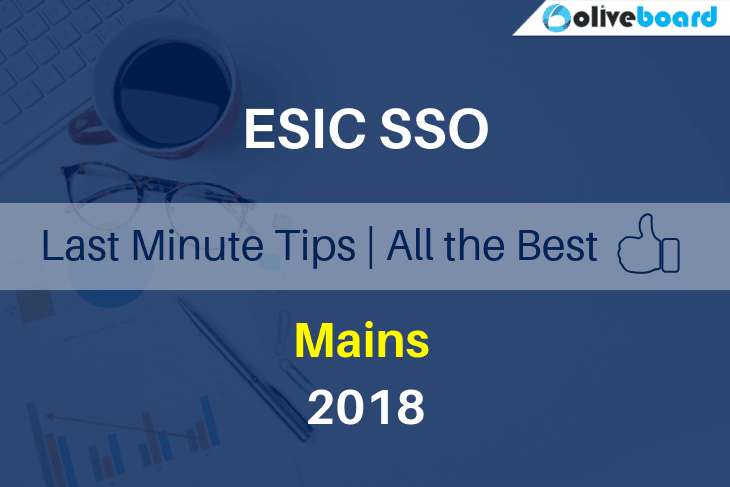 Last Minute Tips for ESIC SSO