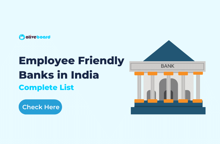 Employee Friendly Banks in India