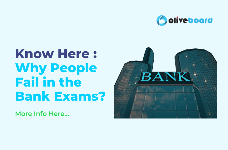 Why People Fail in the Bank Exams