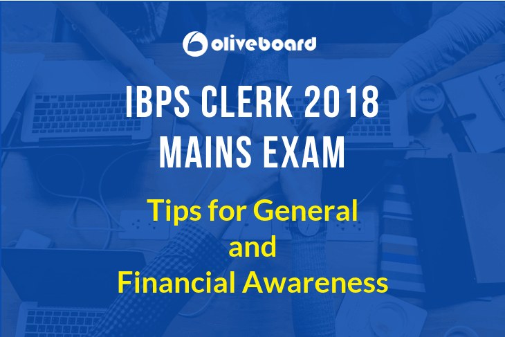 IBPS Clerk Mains Tips & Tricks General Awareness
