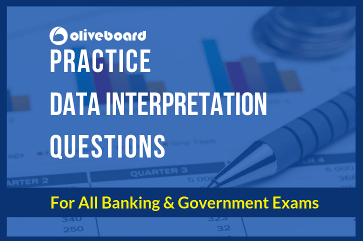 Data Interpretation Quiz 1 | DI for Bank and Govt Exam - Oliveboard