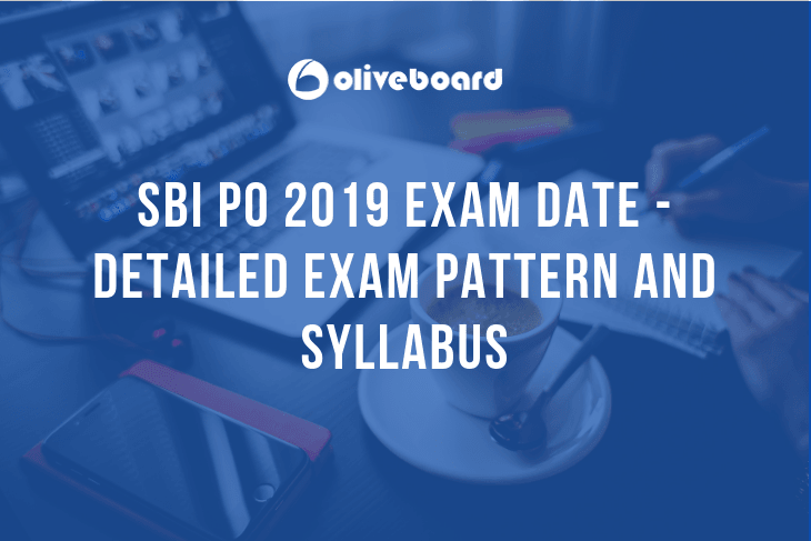 sbi po 2019 exam date