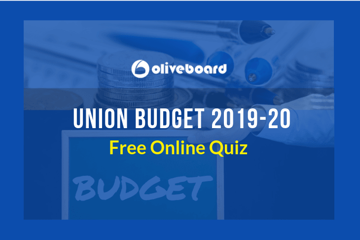 Union Budget 2019-20 Quiz