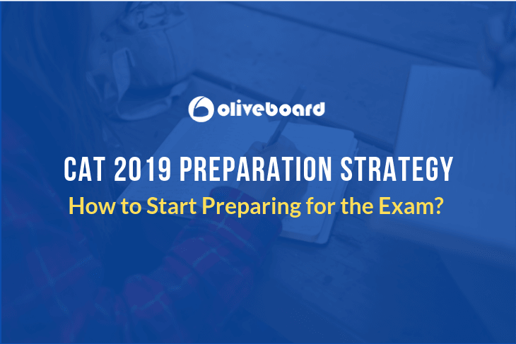 CAT 2019 Preparation Strategy