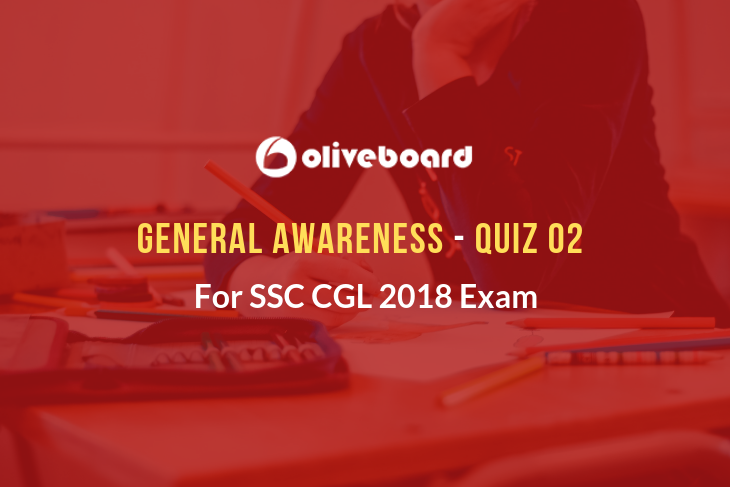 SSC CGL General Awareness Quiz 02