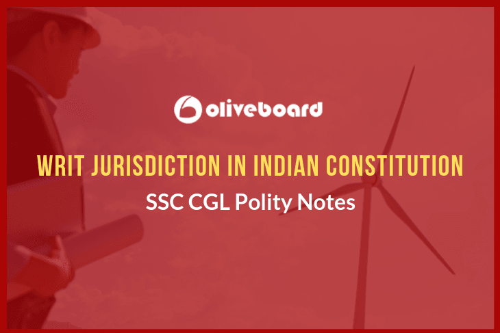 SSC CGL POLITY STUDY NOTES Writs