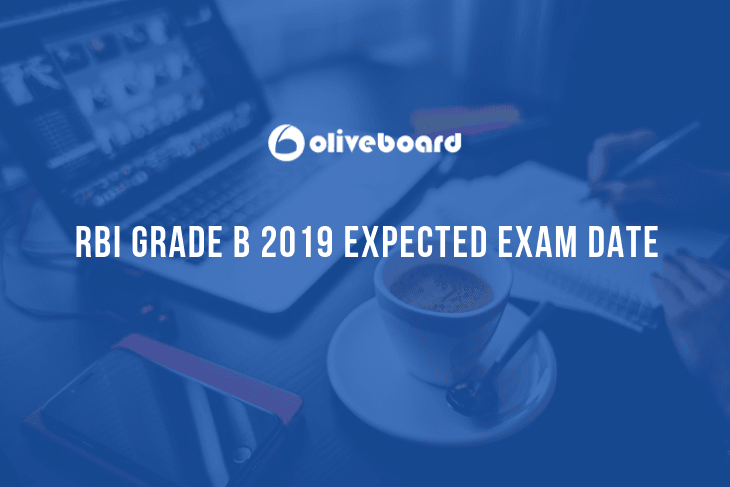 rbi grade b 2019 expected exam date