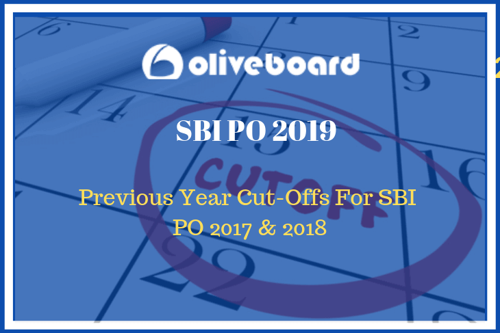 SBI PO Previous Year Cut Off 2017 And 2018