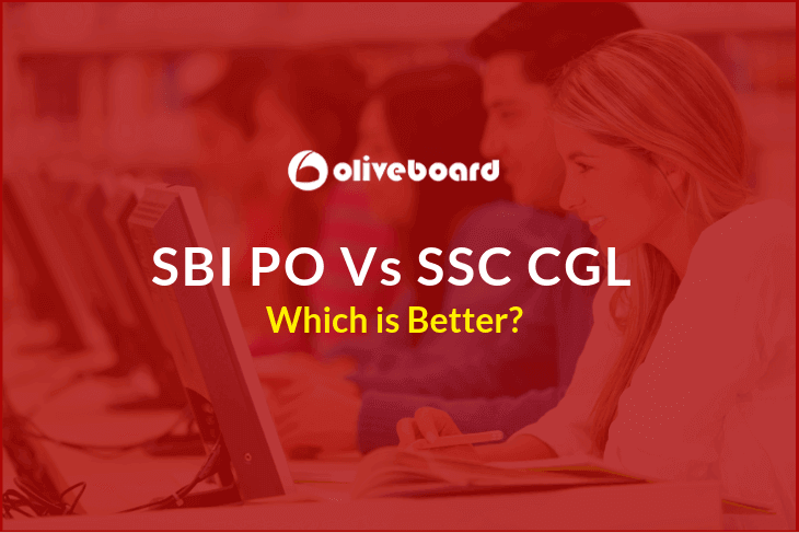 SBI PO Vs SSC CGL Job Comparison