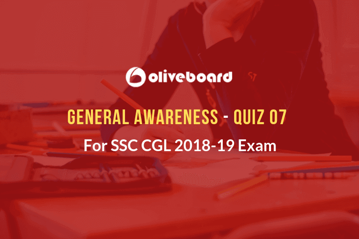 SSC CGL General Awareness Quiz 07