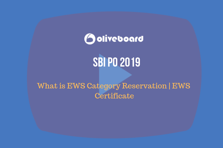 SBI PO 2019 EWS Category Reservation